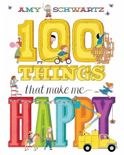 100 Things That Make Me Happy - Schwartz, Amy
