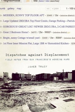 Dispatches Against Displacement - Tracy, James