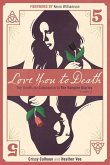 Love You to Death -- Season 5: The Unofficial Companion to the Vampire Diaries