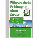 Führerschein Prüfung ohne Stress!