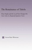 The Renaissance of Takefu