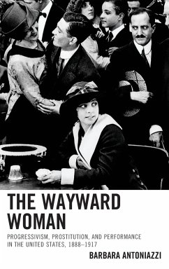 The Wayward Woman - Antoniazzi, Barbara
