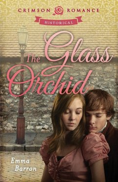 The Glass Orchid - Barron, Emma