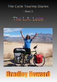 The Cycle Touring Diaries - Diary 3