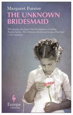 The Unknown Bridesmaid - Forster, Margaret