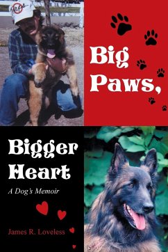 Big Paws, Bigger Heart - Loveless, Jim