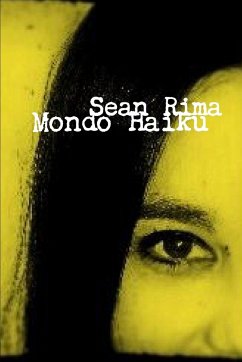 Mondo Haiku - Rima, Sean