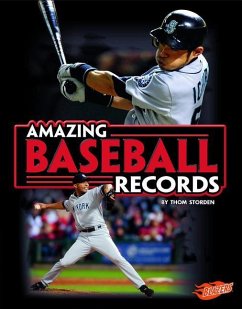 Amazing Baseball Records - Storden, Thom