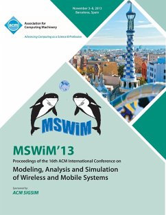 Mswim 13 Proceedings of the 16th ACM International Conference on Modeling, Analysis and Simulation of Wireless and Mobile Systems - Mswim 13 Conference Committee