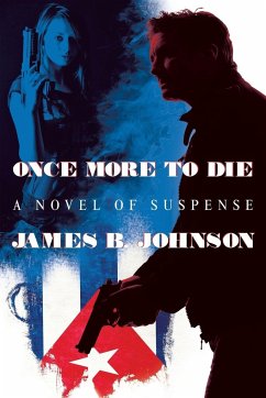 Once More to Die - Johnson, James B.