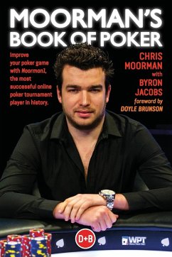 Moorman's Book of Poker - Moorman, Chris; Jacobs, Byron