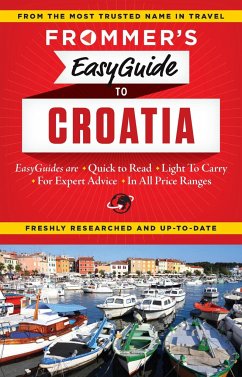 Frommer's Easyguide to Croatia - Foster, Jane