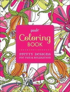 Posh Adult Coloring Book: Pretty Designs for Fun & Relaxation, 2 - Andrews Mcmeel Publishing