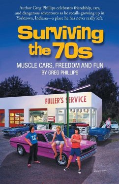 Surviving the 70s - Phillips, Greg