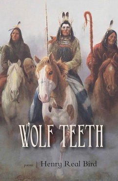 Wolf Teeth - Bird, Henry Real