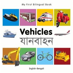 My First Bilingual Book-Vehicles (English-Bengali) - Milet Publishing