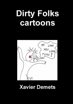 Dirty Folks cartoons - Demets, Xavier