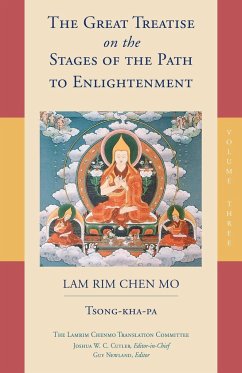 The Great Treatise on the Stages of the Path to Enlightenment (Volume 3) - Tsong-kha-pa