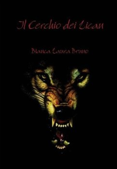 Il Cerchio Dei Lican - Bruno, Bianca Laura