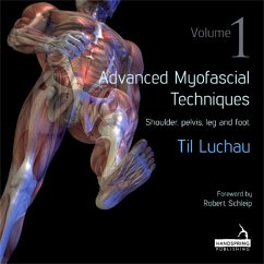 Advanced Myofascial Techniques: Volume 1 - Luchau, Til