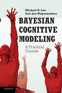 Bayesian Cognitive Modeling - Lee, Michael D.; Wagenmakers, Eric-Jan
