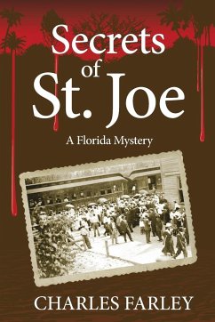 Secrets of St. Joe - Farley, Charles