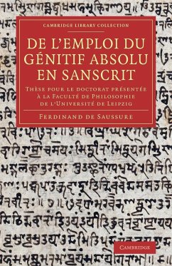 De l'emploi du génitif absolu en Sanscrit - Saussure, Ferdinand De