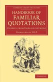 Handbook of Familiar Quotations