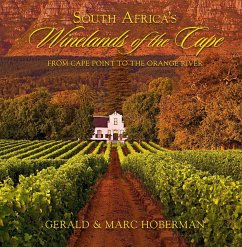 South Africa's Winelands of the Cape: From Cape Point to the Orange River - Hoberman, Gerald; Hoberman, Marc