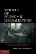 Models of Economic Liberalization - Bild 1