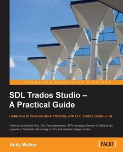 SDL Trados Studio - A Practical Guide - Walker, Andy