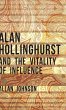 Alan Hollinghurst and the Vitality of... - Bild 1