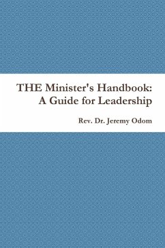 THE Minister's Handbook - Odom, Rev. Jeremy