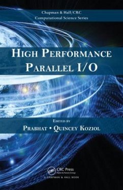 High Performance Parallel I/O