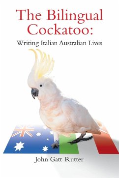 The Bilingual Cockatoo - Gatt-Rutter, John