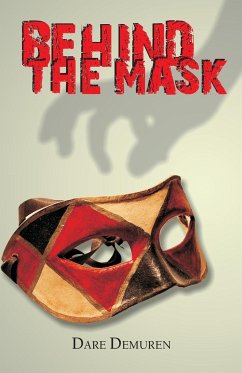 Behind the Mask - Demuren, Dare