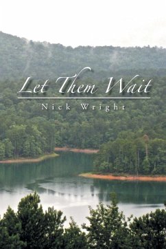 Let Them Wait - Wright, Nick