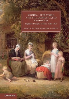 Women, Literature, and the Domesticated Landscape - Page, Judith W.; Smith, Elise L.