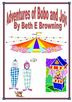 Adventures of Bobo and Jojo - Browning, Beth E