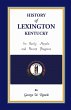History of Lexington, Kentucky - Bild 1