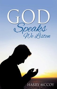 God Speaks We Listen - McCoy, Harry