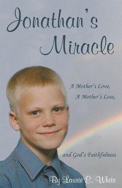 Jonathan's Miracle - White, Laurie E.
