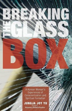 Breaking the Glass Box - Yu, Jungja Joy