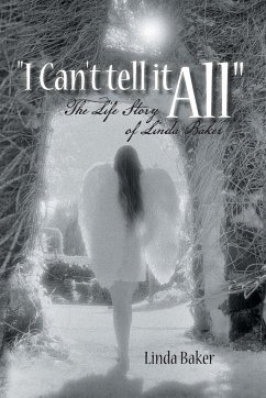 I Can't Tell It All - Baker, Linda