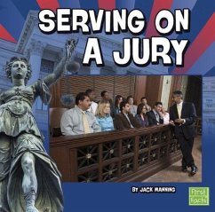 Serving on a Jury - Manning, Jack
