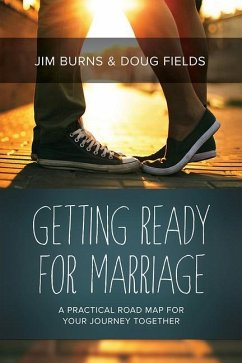 Getting Ready for Marriage - Burns, Jim (Florida International University USA); Fields, Doug