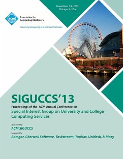 Siguccs 13 Proceedings of the ACM Annual Conference on Special Interest Group on University and College Computing Services - Siguccs 13 Conference Committee