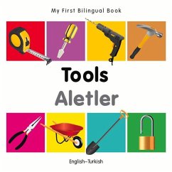 My First Bilingual Book-Tools (English-Turkish) - Milet Publishing