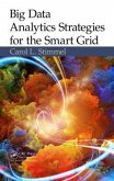 Big Data Analytics Strategies for the Smart Grid