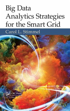 Big Data Analytics Strategies for the Smart Grid - Stimmel, Carol L